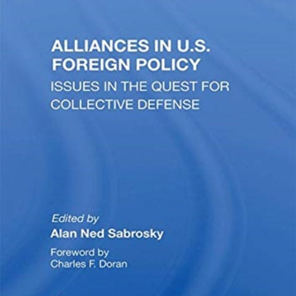 Alliances in U.S. Foreign Policy