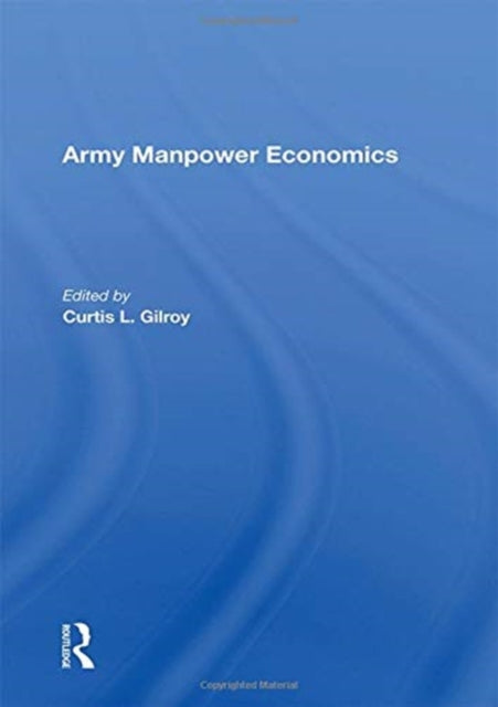 Army Manpower Economics