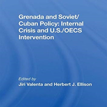 Grenada And Sovietcuban Policy