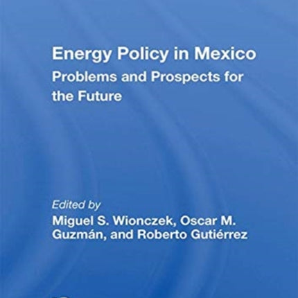 Energy Policy In Mexico