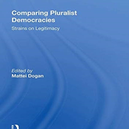 Comparing Pluralist Democracies