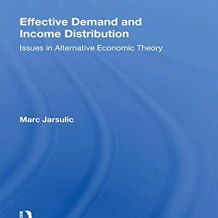 Effective Demand And Income Distribution