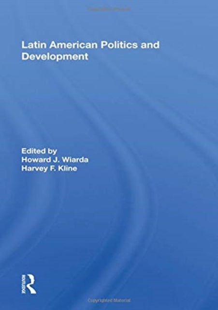 Latin American Politics And Development Fifth Edition