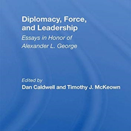Diplomacy Force and Leadership