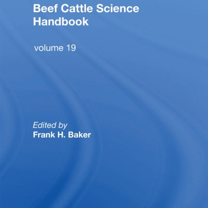 Beef Cattle Science Handbook Vol. 19