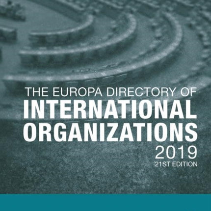 The Europa Directory of International Organizations 2019