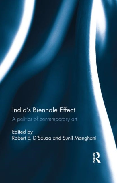 Indias Biennale Effect