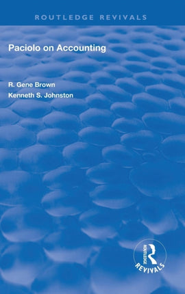 Paciolo on Accounting Routledge Revivals