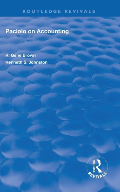 Paciolo on Accounting Routledge Revivals