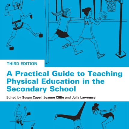 A Practical Guide to Teaching Physical Education