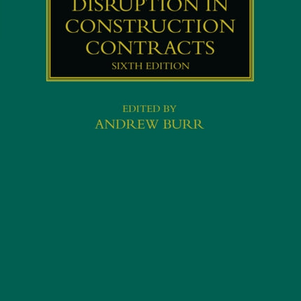 Delay and Disruption in Construction Contracts