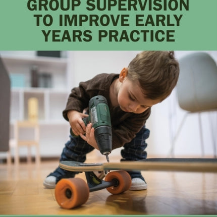 How to Use Work Group Supervision to Improve