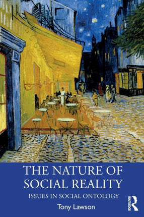 The Nature of Social Reality Issues in Social