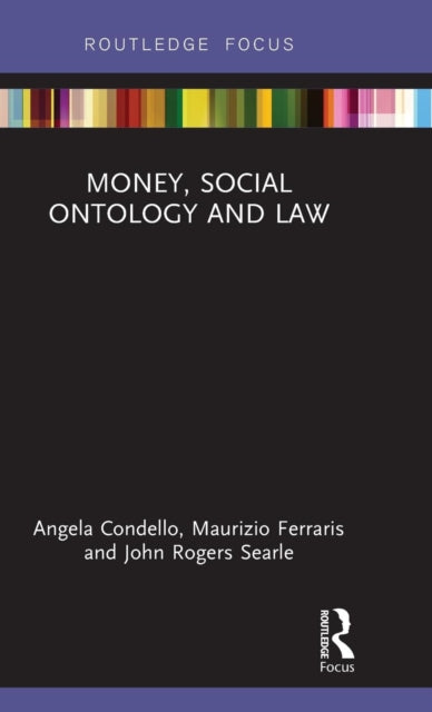 Money Social Ontology and Law Law and Politics