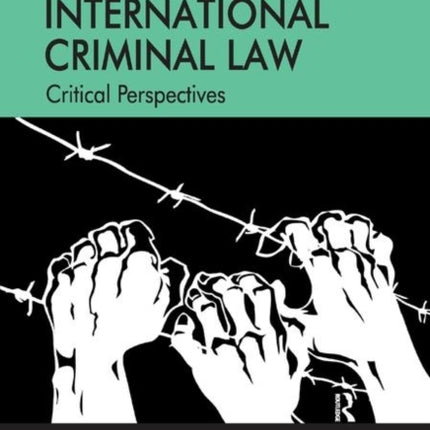 The Ashgate Research Companion to International Criminal Law