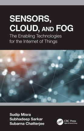 Sensors Cloud and Fog