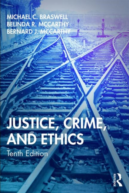 Justice Crime and Ethics