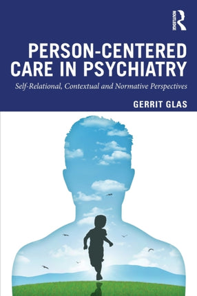PersonCentred Care in Psychiatry