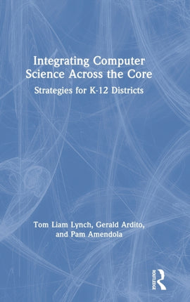 Integrating Computer Science Across the Core