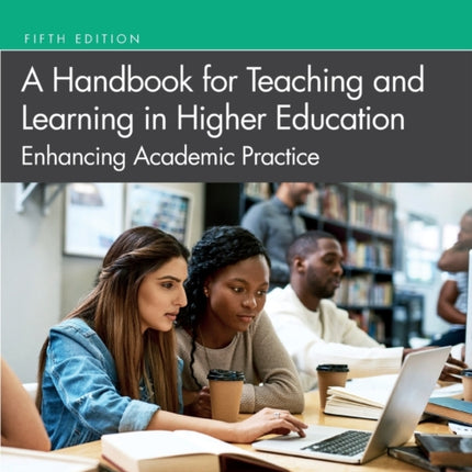 A Handbook for Teaching and Learning in Higher