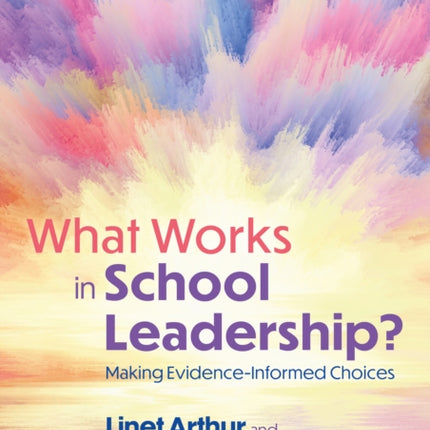 What Works in School Leadership