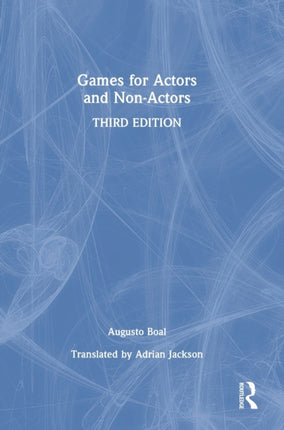 Games for Actors and NonActors