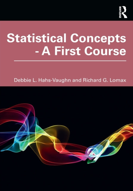 Statistical Concepts  A First Course