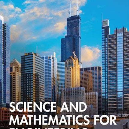 Science and Mathematics for Engineering