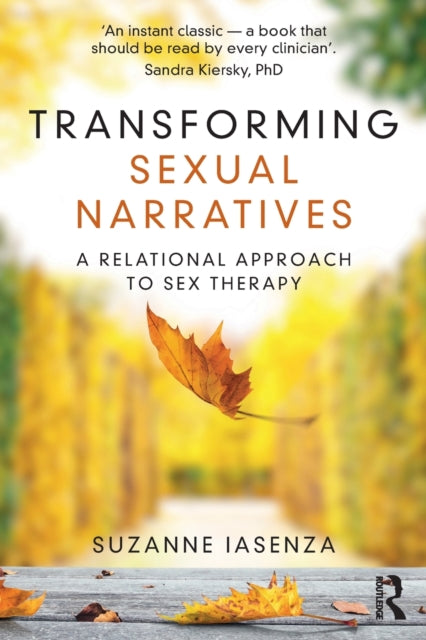 Transforming Sexual Narratives A Relational