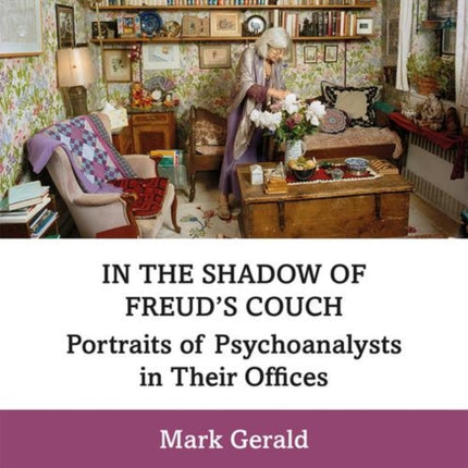 In the Shadow of Freuds Couch Portraits of