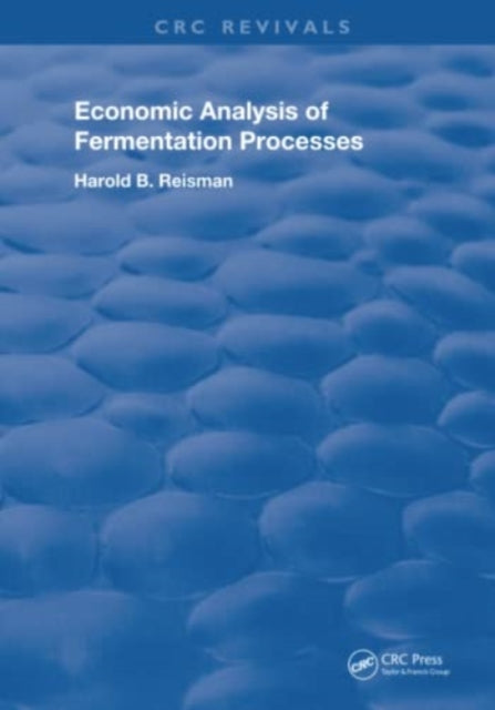 Economic Analysis of Fermentation Processes