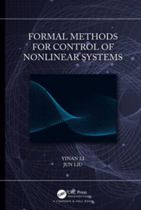 Formal Methods for Control of Nonlinear Systems