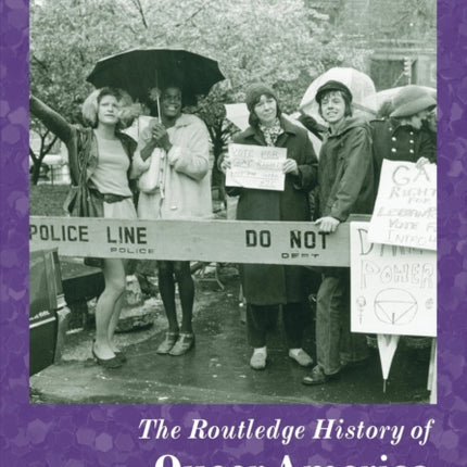 The Routledge History of Queer America