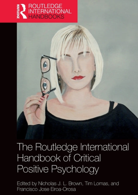 The Routledge International Handbook of Critical