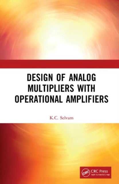 Design of Analog Multipliers with Operational