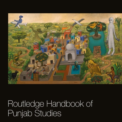 Routledge Handbook of Punjab Studies