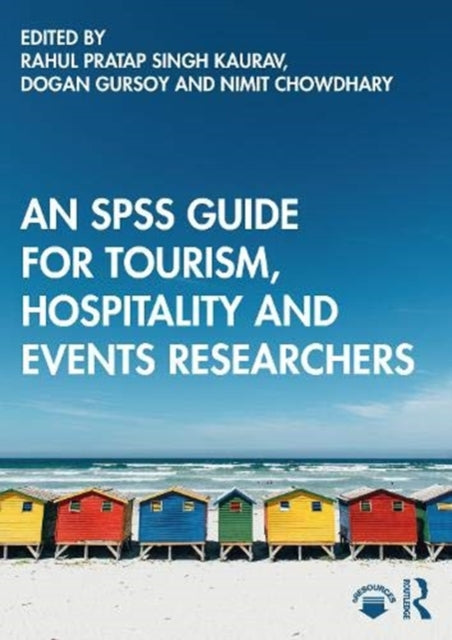 An SPSS Guide for Tourism Hospitality and Events Researchers