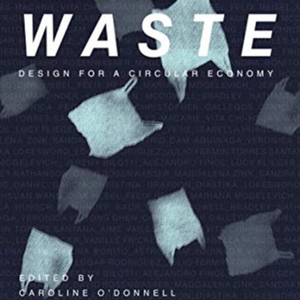 The Architecture of Waste