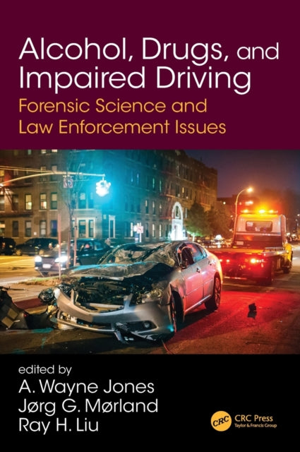 Alcohol Drugs and Impaired Driving