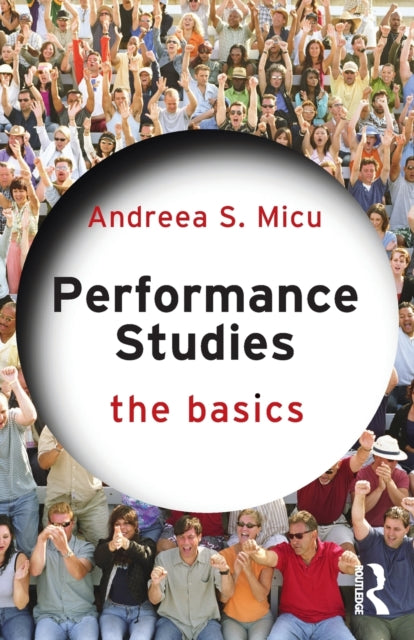 Performance Studies The Basics