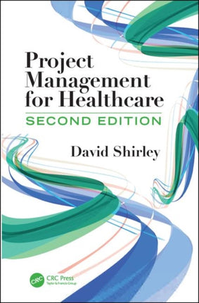 Project Management for Healthcare