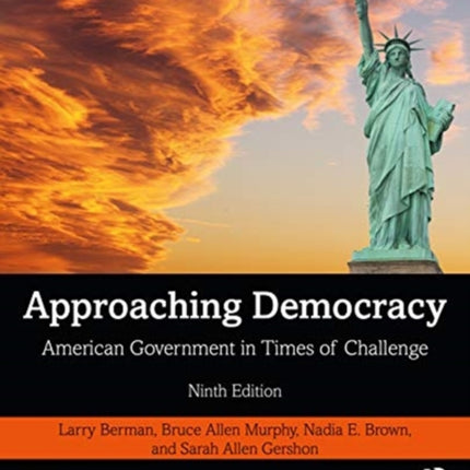 Approaching Democracy American Government in