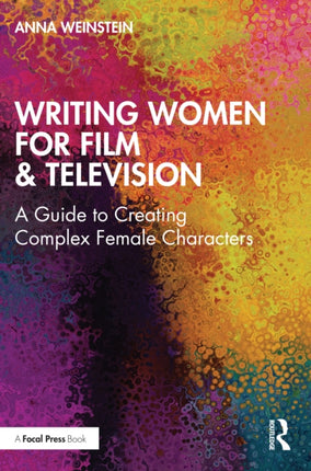 Writing Women for Film  Television