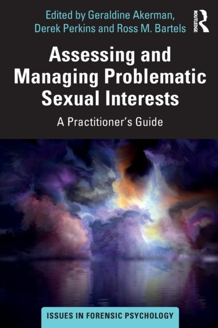Assessing and Managing Problematic Sexual