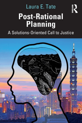 PostRational Planning