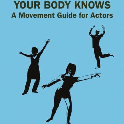 Your Body Knows