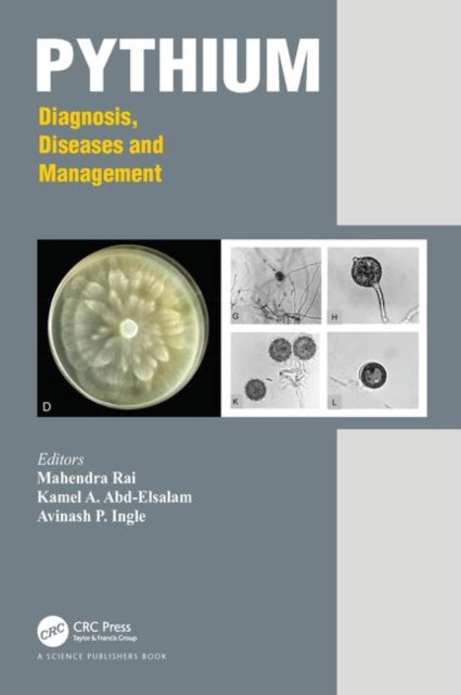 Pythium: Diagnosis, Diseases and Management