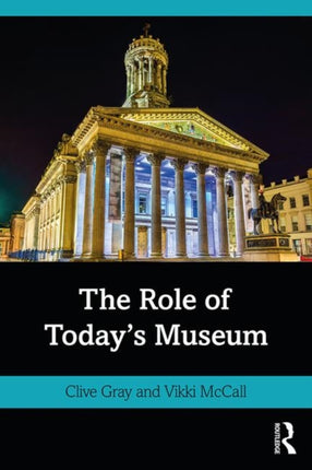 The Role of Todays Museum