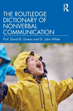 The Routledge Dictionary of Nonverbal