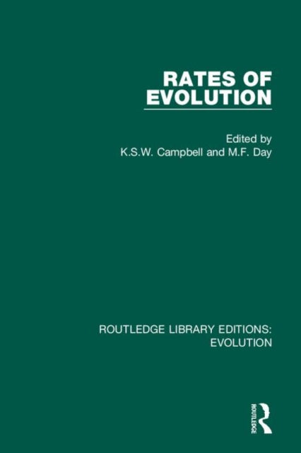 Rates of Evolution 2 Routledge Library Editions Evolution